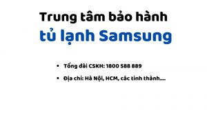 Tổng Đài Bảo Hành Tủ Lạnh Samsung Tại Hà Nội - Hỗ Trợ 24/7