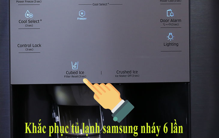 tủ lạnh samsung báo lỗi nháy đèn 6 lần