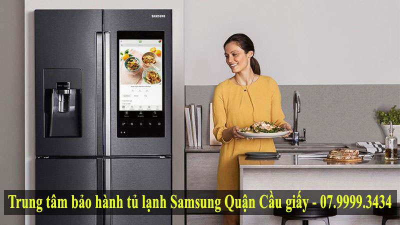 Trung tâm bảo hành tủ lạnh samsung quận cầu giấy