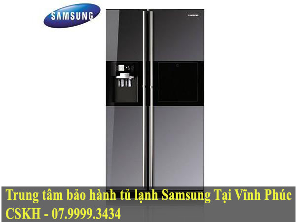 Trung tâm bảo hành tủ lạnh samsung tại vĩnh phúc