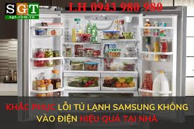 sửa tủ lạnh samsung không vào điện